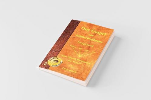 One Gospel with Fulfilled Prophecies