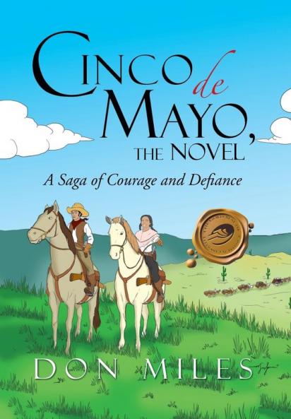 Cinco de Mayo the Novel