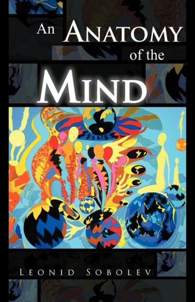 An Anatomy of the Mind