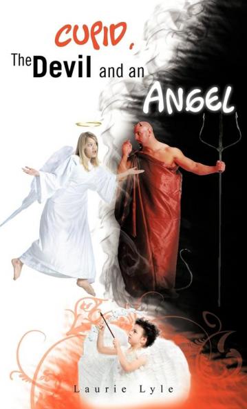 Cupid the Devil and an Angel