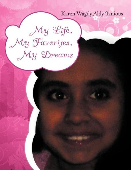 My Life My Favorites My Dreams