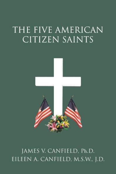 The Five American Citizen Saints