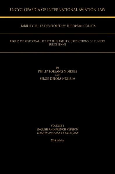 Encyclopaedia of International Aviation Law