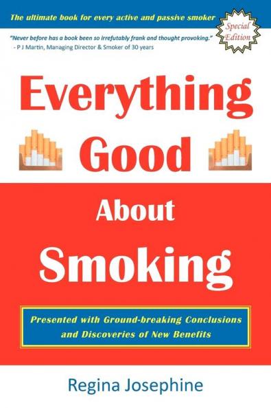 Everything Good about Smoking