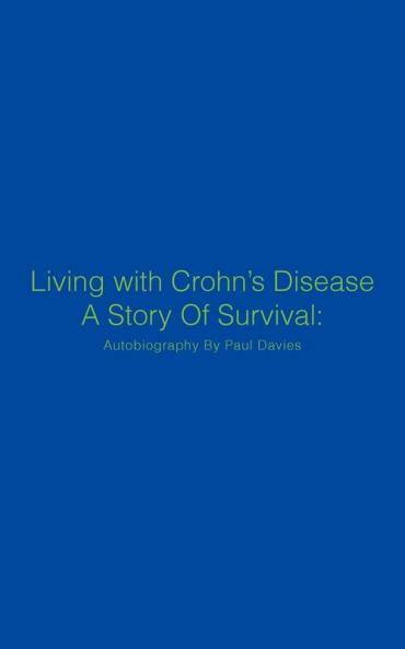 Living with Crohn's Disease a Story of Survival