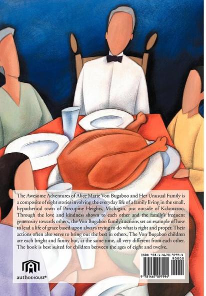 The Awesome Adventures of Alice Marie Von Bugaboo and Her Unusual Family