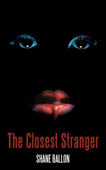 The Closest Stranger