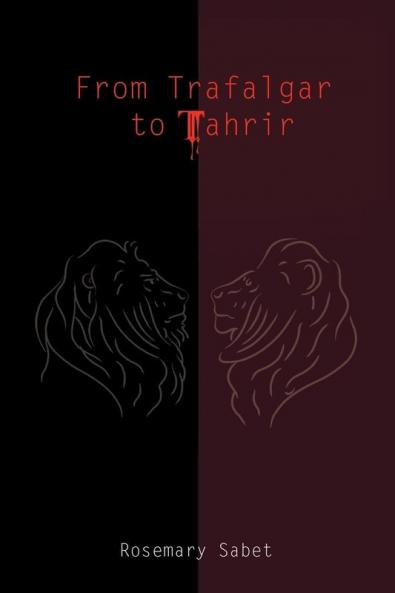 From Trafalgar to Tahrir