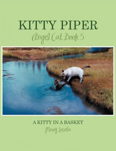 Kitty Piper Angel Cat Book 5