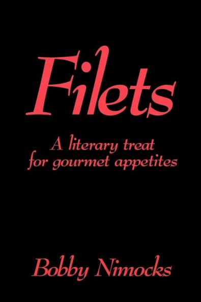 Filets: A Literary Treat for Gourmet Appetites