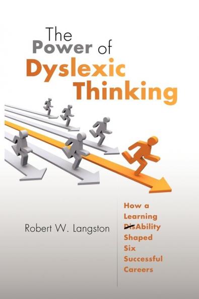 The Power of Dyslexic Thinking