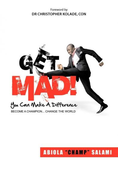 Get MAD! (You Can Make A Difference)