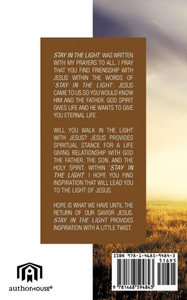 Stay in the Light