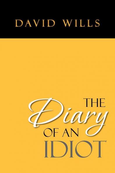 The Diary of an Idiot
