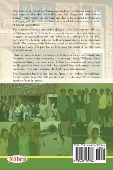 The Jamaican-Canadian Association (1962-2012)