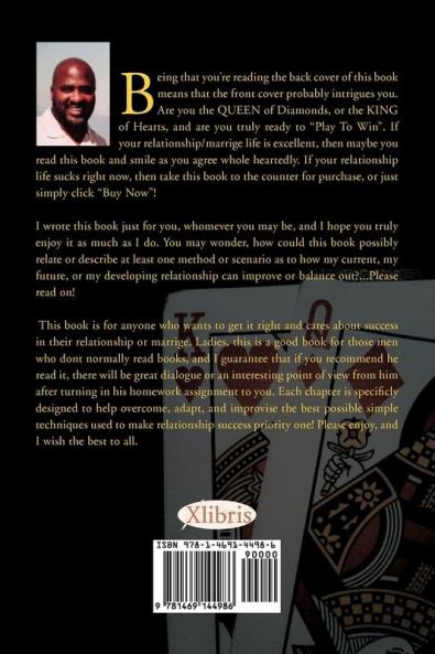 When a King of Hearts Meets a Queen of Diamonds: Playing Your Hand to Win at ''Relationships''