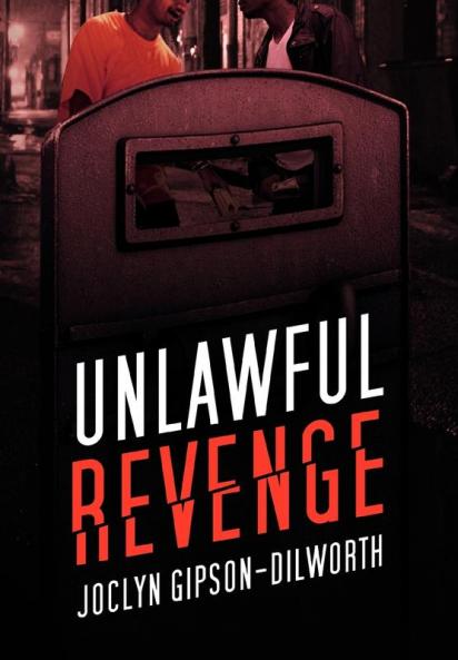Unlawful Revenge