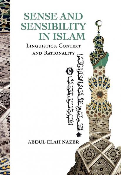 SENSE AND SENSIBILITY IN ISLAM