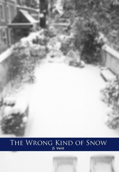 The Wrong Kind of Snow