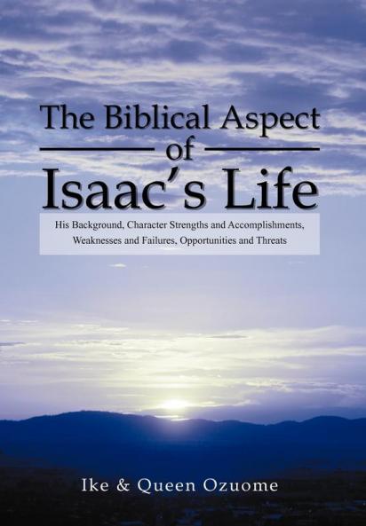 The Biblical Aspect of Isaac's Life