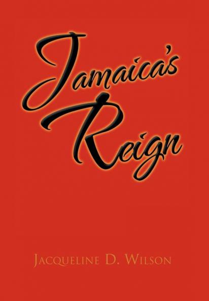 Jamaica's Reign