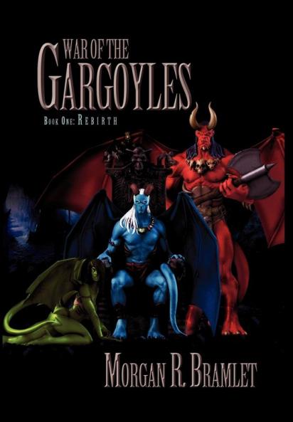 War of the Gargoyles Book One