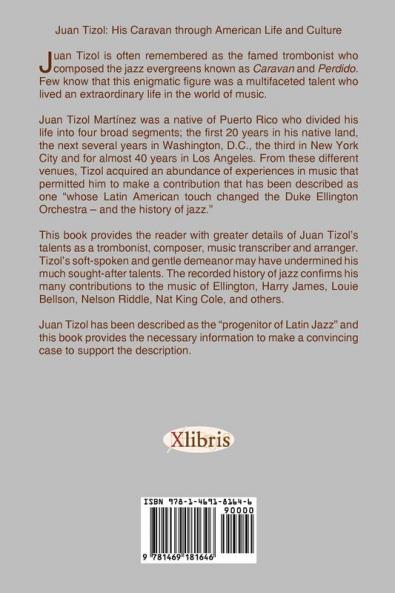 Juan Tizol - His Caravan Through American Life and Culture