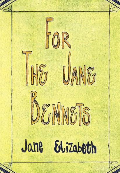 For the Jane Bennets