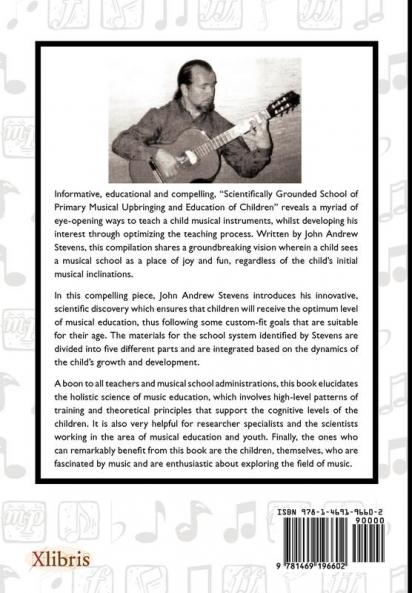Scientifically Grounded System of Elementary Musical Education of Children