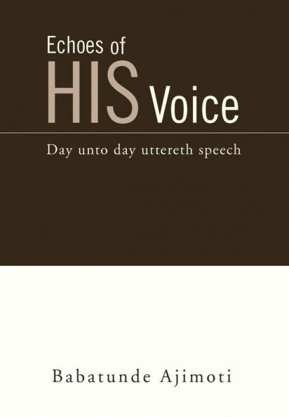 Echoes of His Voice
