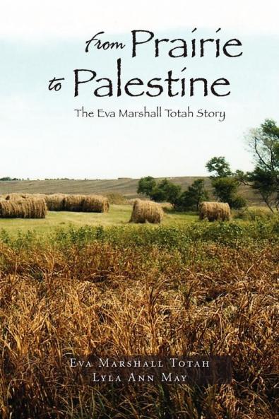 From Prairie to Palestine