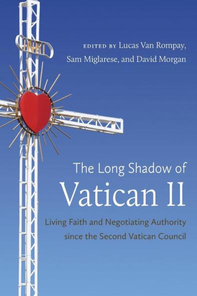The Long Shadow of Vatican II