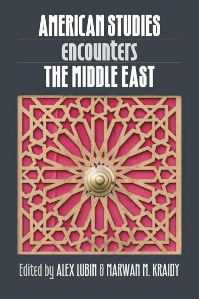 American Studies Encounters the Middle East