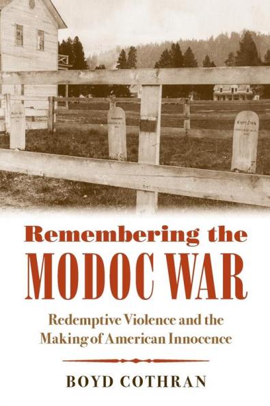 Remembering the Modoc War