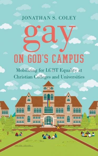 Gay on God's Campus