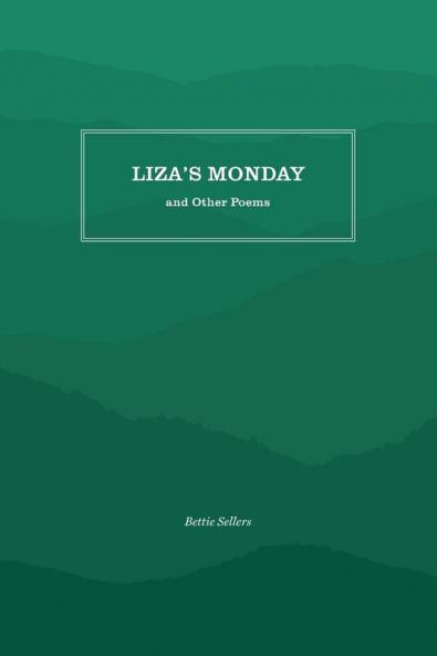 Liza's Monday and Other Poems