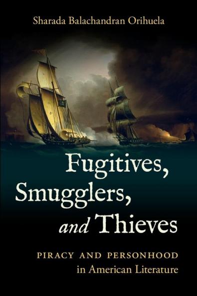 Fugitives Smugglers and Thieves