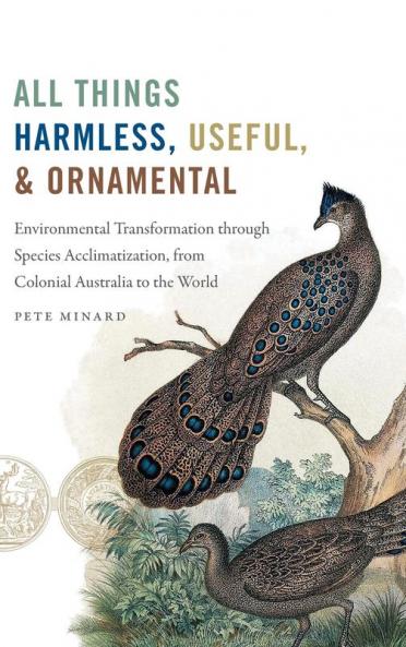 All Things Harmless Useful and Ornamental