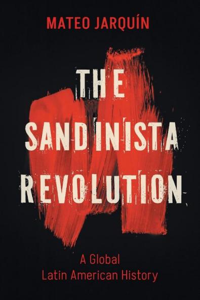 The Sandinista Revolution