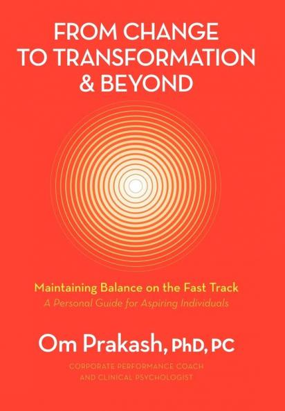 From Change to Transformation and Beyond