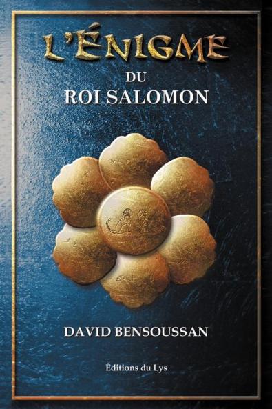L'Énigme Du Roi Salomon (French Edition)