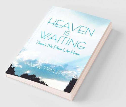 Heaven Is Waiting