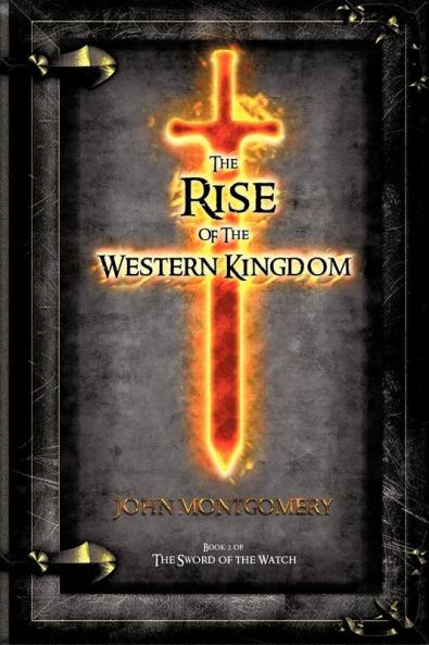 The Rise of the Western Kingdom