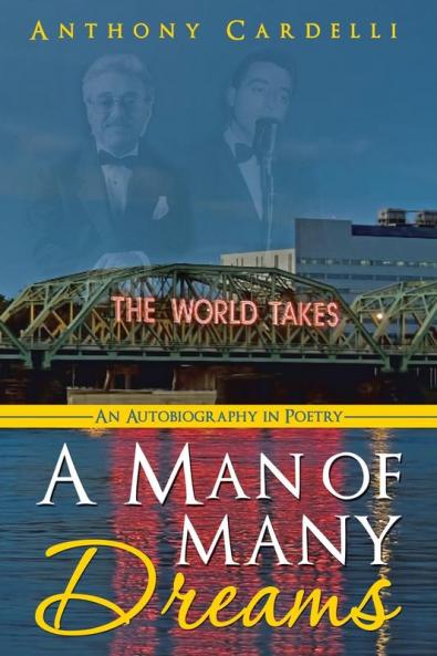 A Man of Many Dreams