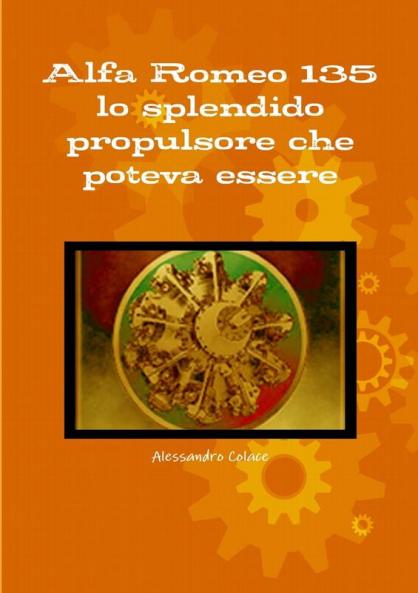 Alfa Romeo 135 lo splendido propulsore che poteva essere