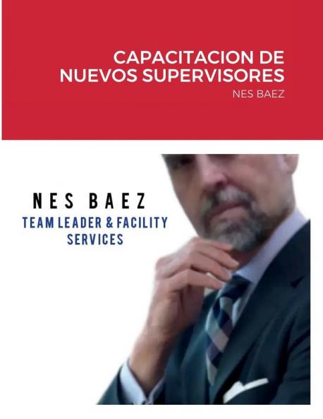 CAPACITACION DE NUEVOS SUPERVISORES