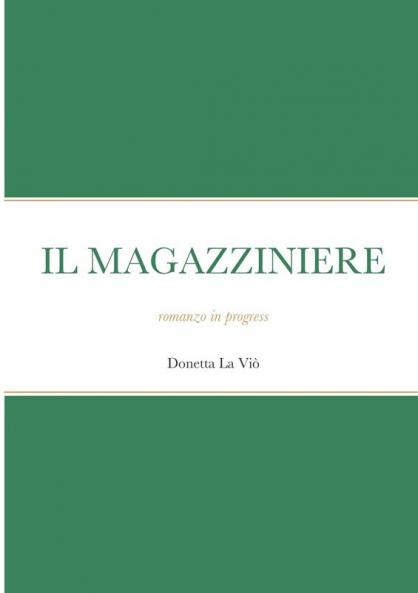 IL MAGAZZINIERE