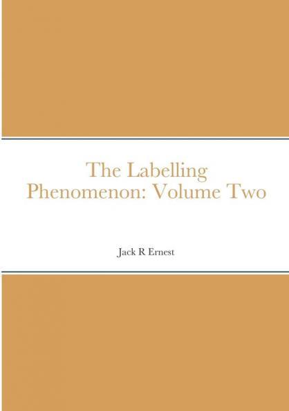 The Labelling Phenomenon