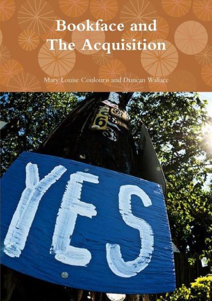 Two Short Plays Bookface and The Acquisition