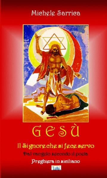 GESÙ - Il signore che si fece servo -